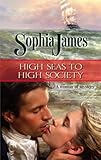 High Seas to High Society (Historical Romance) (Historical Romance)