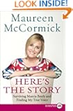 Here's the Story LP: Surviving Marcia Brady and Finding My True Voice