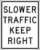 Street & Traffic Sign Wall Decals - Slower Traffic Keep Right Sign