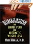 Ultrametabolism: The Simple Plan for Automatic Weight Loss