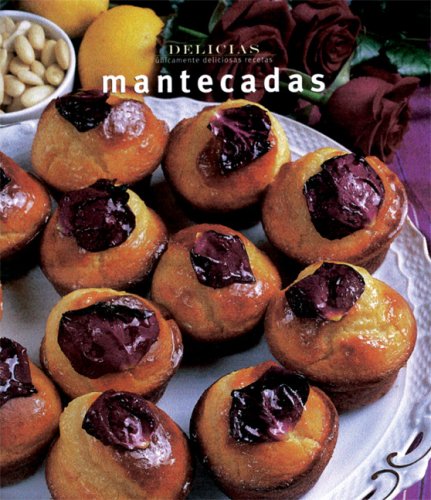 Books: Serie delicias. Mantecadas  Delicias 