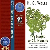 The Island of Dr. Moreau (Dramatized) | [H. G. Wells, Thomas E. Fuller]