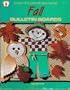 Fall Bulletin Boards (Easy-to-Make-and-Use Bulletin Board Series.)