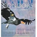 Condors in Canyon Country (The Return of the California Condor to the Grand Canyon Region) (Hardcover)