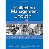 collection management for youth responding to the needs of learners
