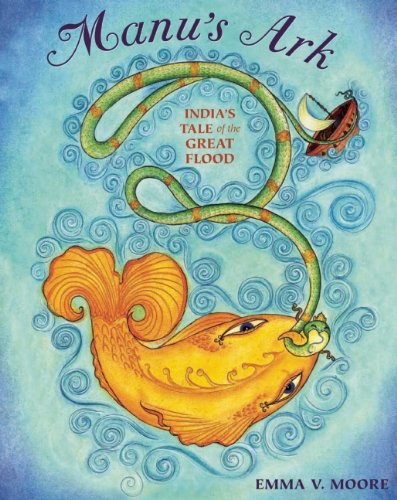 Manus Ark: Indias Tale of the Great Flood