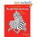 Augent�uschung - Die Tricks der K�nstler: forschen... spielen... verstehen...