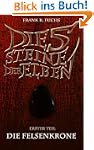Die f�nf Steine der Elben Band 1 Die...