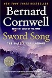 Sword Song: The Battle for London (Saxon Tales)