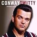 Mona Lisa By Conway Twitty