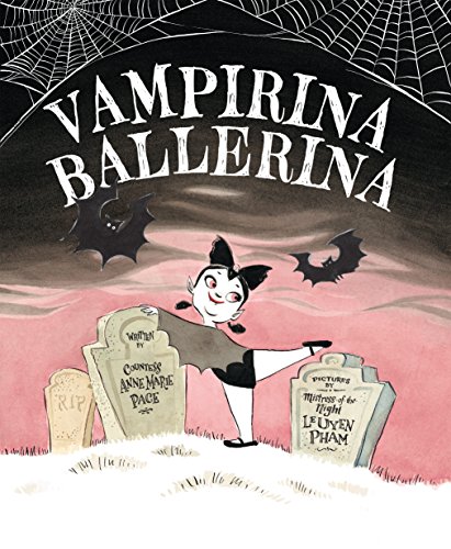 Vampirina Ballerina (Picture Book)