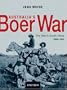 Australia's Boer War: The War in South Africa 1899-1902