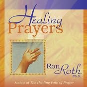 Healing Prayers | [Ron Roth]
