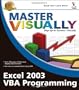 Master Visually Excel 2003 VBA Programming