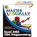 Master Visually Excel 2003 VBA Programming