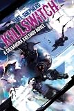 Killswitch: A Cassandra Kresnov Novel (Cassandra Kresnov)