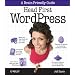 Head First WordPress: A Brain-Friendly Guide to Creating Your Own Custom WordPress Blog