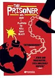 The Prisoner or, How I Tried to Kill Tony Blair