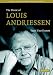 Search : The Music of Louis Andriessen (Music in the Twentieth Century)