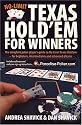 No-Limit Texas Hold 'em for Winners: The Complete Poker Player's Guide to No-limit Texas Hold'em - for Beginners, Intermediates and Advanced Players