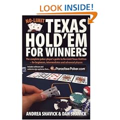 No-Limit Texas Hold 'em for Winners: The Complete Poker Player's Guide to No-limit Texas Hold'em - for Beginners, Intermediates and Advanced Players