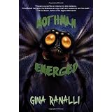 Mothman Emerged: A Cryptozoological Thrillerby Gina Ranalli