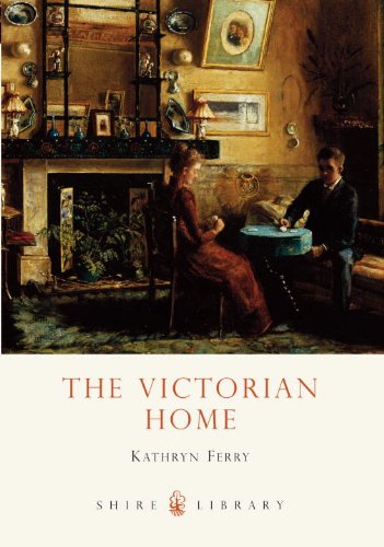 The Victorian Home (Shire Library)