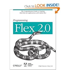 Programming Flex 2: The Comprehensive Guide to Creating Rich Internet Applications with Adobe Flex