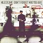 Don't Forget Who You Are von Miles Kane