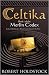 Celtika: Book I...