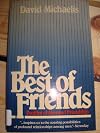 The Best of Friends: Profiles of Extraordinary Friendships
