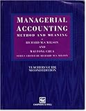 Managerial accounting : method and meaning