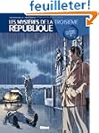 Les myst�res de la 3e R�publique tome 1