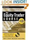 The Equity Trader Course (Wiley Trading)
