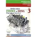 Gestion moteur essence et diesel : Tome 3