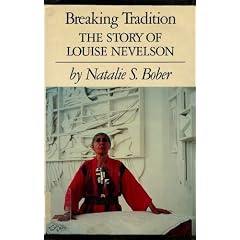 Breaking Tradition: The Story of Louise Nevelson