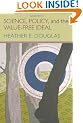 Science, Policy, and the Value-Free Ideal