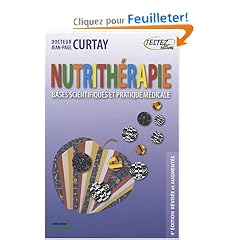 Nutrith�rapie : Bases scientifiques et pratique m�dicale