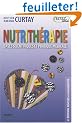 Nutrith�rapie : Bases scientifiques et pratique m�dicale