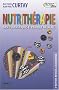 Nutrith�rapie : Bases scientifiques et pratique m�dicale