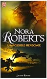 L\'Impossible Mensonge