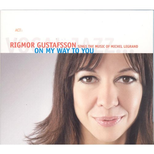 Rigmor Gustafsson - On My Way to You - Zortam Music