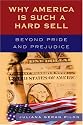 Why America Is Such a Hard Sell: Beyond Pride and Prejudice
