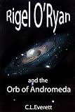 Rigel O'Ryan &amp; the Orb of Andromeda
