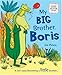 My Big Brother, Boris