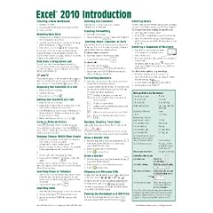 Microsoft Excel 2010 Introduction Quick Reference Guide (Cheat Sheet of Instructions, Tips & Shortcuts - Laminated Card) [Pamphlet]