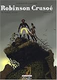 Robinson Cruso�, Tome 3 :