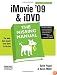 iMovie '09 & iDVD: The Missing Manual