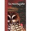 Les Gardiens de Ga'Hoole, Tome 11 : La reconqu�te