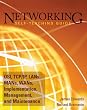 Networking Self-Teaching Guide: OSI, TCP/IP, LAN's, MAN's, WAN's, Implementation, Management, and Maintenance (Wiley Self Teaching Guides)